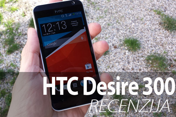 HTC Desire 300 recenzija
