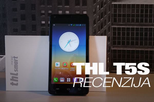 THL T5S recenzija