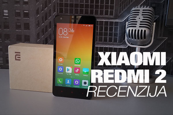 XIAOMI REDMI 2 RECENZIJA