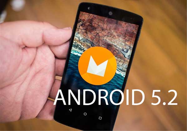ANDROID M 5.2