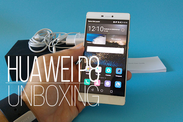 HUAWEI P8 UNBOXING