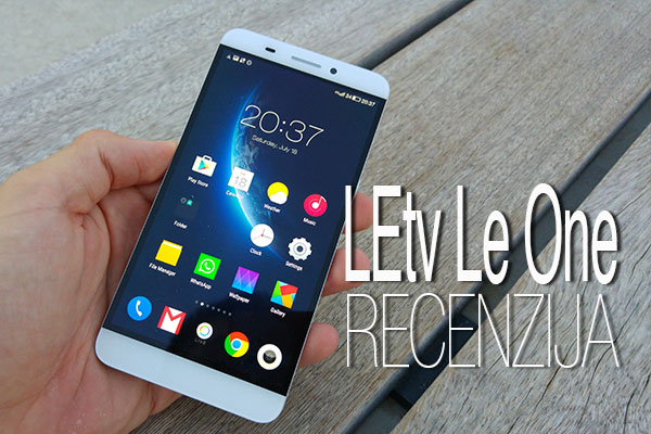 letv x600 recenzija