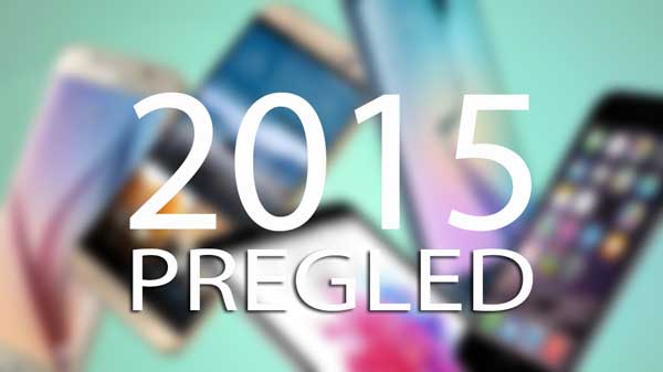 Smartphone 2015. u pregledu - 1. dio