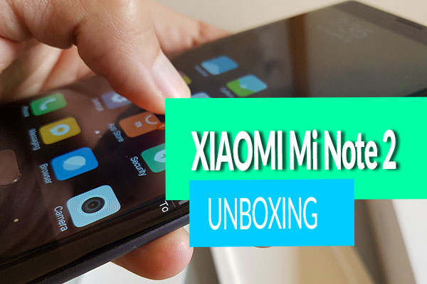 Xiaomi Mi Note 2 Unboxing