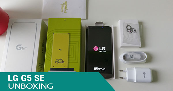 LG G5 SE Unboxing