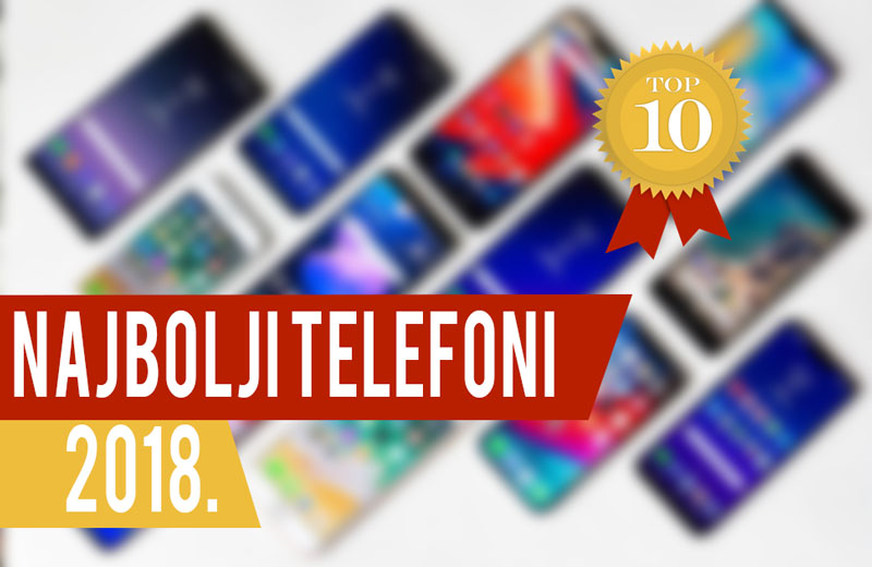 TOP 10 MOBITELI 2018