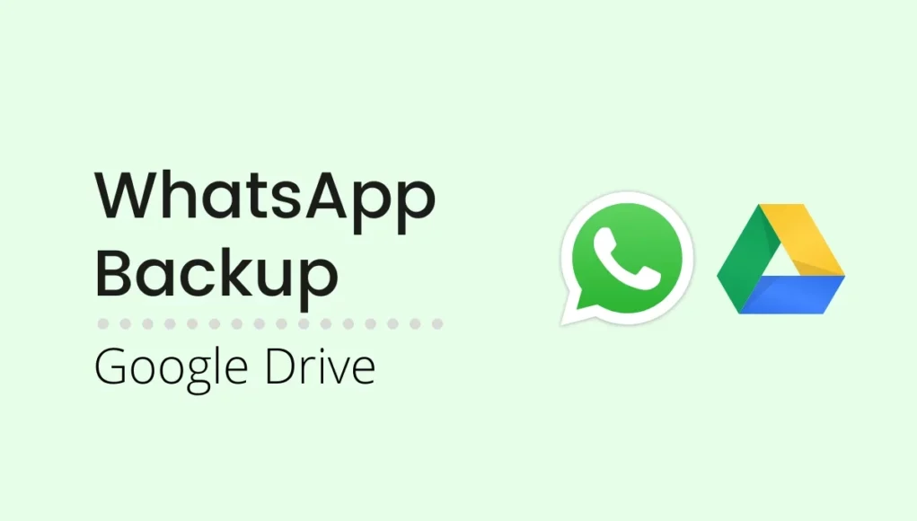 WhatsApp-Google-Drive