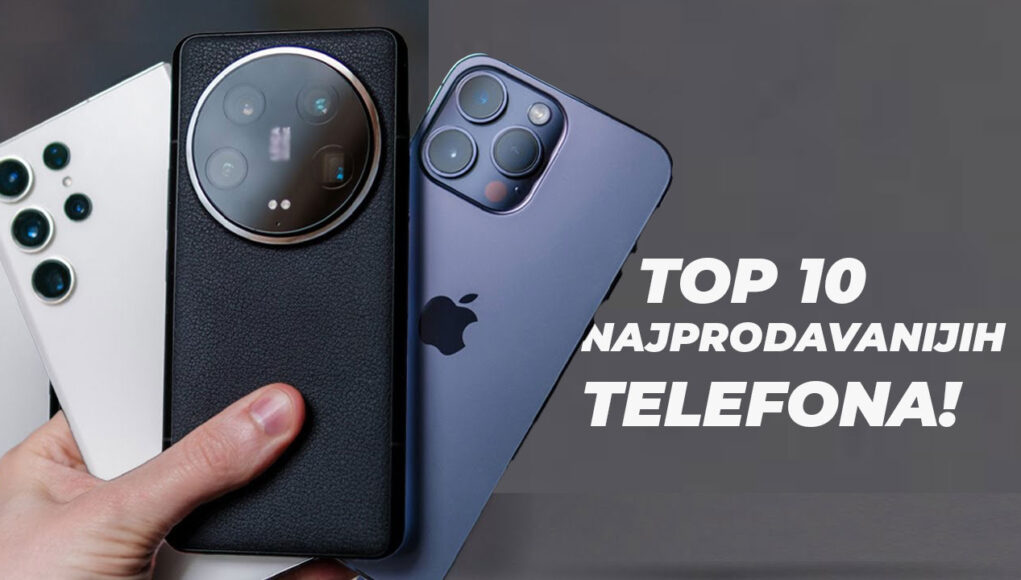 TOP-10-NAJPOPULARNIJIH-TELEFONA-2024
